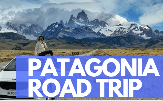 My Unforgettable Road Trip Through Patagonia: A Video - Lust for the World